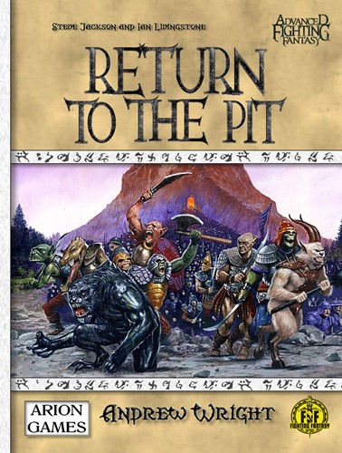 2!DMGCB77019HC Advanced Fighting Fantasy RPG: Return To The Pit (Hardback) (Damaged) published by Arion Games