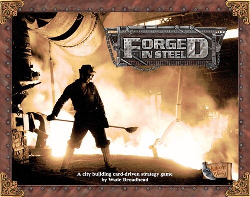 Forged In Steel Board Game